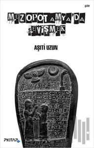 Mezopotamya’da Sevişmek