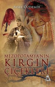 Mezopotamya'nın Kırgın Çiçekleri