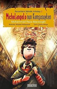 Michelangelo'nun Komşusuyken (10-16 Yaş)