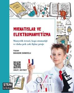 Mıknatıslar ve Elektromanyetizma  STEM Serisi