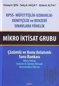 Mikro İktisat Grubu Çözümlü ve Konu Anlatımlı Soru Bankası