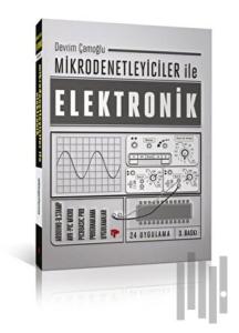 Mikrodenetleyiciler ile Elektronik