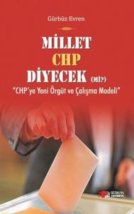 Millet CHP Diyecek Mi?