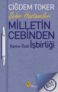 Milletin Cebinden: Kamu - Özel İşbirliği