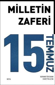 Milletin Zaferi-15 Temmuz (Ciltli)