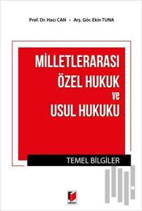 Milletlerarası Özel Hukuk ve Usul Hukuku Temel Bilgiler