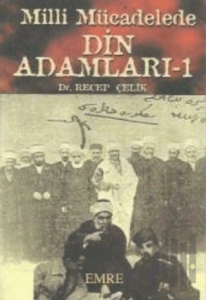 Milli Mücadelede Din Adamları -2