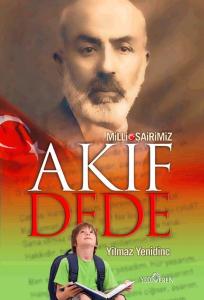 Milli Şairimiz Akif Dede