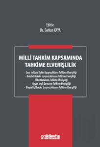 Milli Tahkim Kapsamında Tahkime Elverişlilik