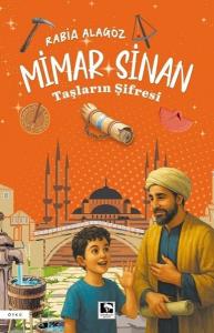 Mimar Sinan: Taşların Şifresi