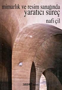 Mimarlık ve Resim Sanatında Yaratıcı Süreç