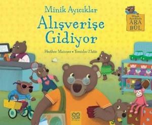 Minik Ayıcıklar - Alışverişe Gidiyor