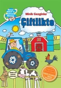 Minik Gezginler - Çiftlikte (Ciltli)