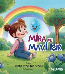 Mira ve Mavi Işık