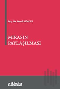 Mirasın Paylaşılması (Ciltli)