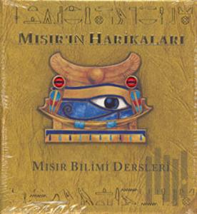 Mısır’ın Harikaları -  Mısır Bilimi Dersleri (Ciltli)