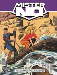 Mister NO Klasik Maceralar Cilt 59: Tehlikeli Araştırma - Suç Mozaiği - Çapraz Ateş - Pegasus Projesi