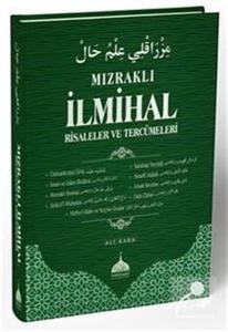 Mızraklı İlmihal Risaleler ve Tercümeleri (Ciltli)