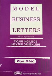 Model Business Letters - Ticari İngilizce Mektup Örnekleri