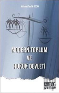 Modern Toplum ve Hukuk Devleti