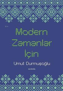 Modern Zamanlar İçin