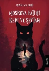 Moskova Fatihi Kedi ve Şeytan