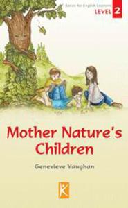 Mother Nature's Children