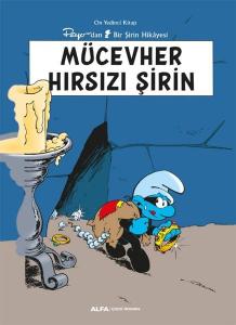Mücevher Hırsızı Şirin - Peyo'dan Bir Şirin Hikayesi - On Yedinci Kitap