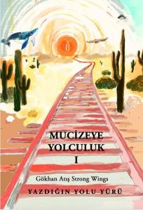 Mucizeye Yolculuk 1