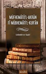 Müfhematü’l-Akran Fi Mübhemati’l-Kur’an