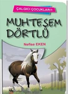 Muhteşem Dörtlü - Çalgıcı Çocuklar 3