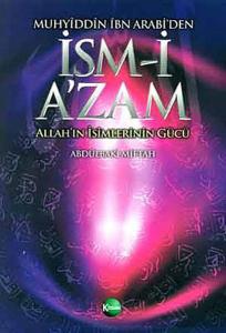 Muhyiddin İbn Arabi'den İsm-i A'zam