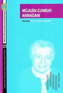 Müjgan Cunbur Armağanı