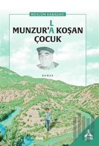Munzur’(l)a Koşan Çocuk