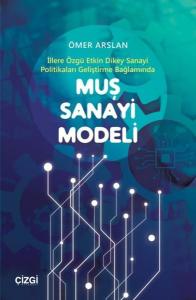 Muş Sanayi Modeli