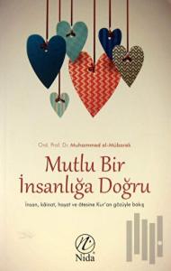 Mutlu Bir İnsanlığa Doğru