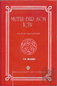 Mutlu Bir Son İçin