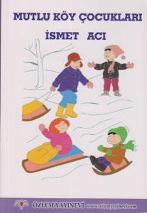 Mutlu Köy Çocukları