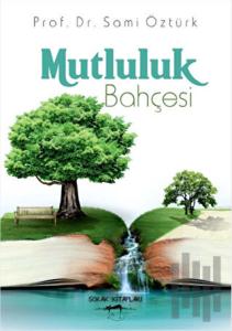 Mutluluk Bahçesi