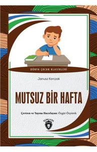 Mutsuz Bir Hafta - Dünya Çocuk Klasikleri