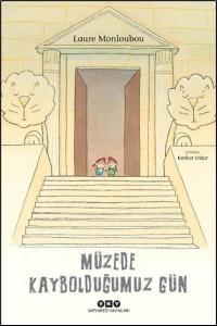 Müzede Kaybolduğumuz Gün