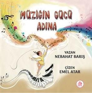 Müziğin Gücü Adına (Ciltli)