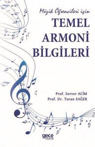 Müzik Öğrencileri İçin Temel Armoni Bilgileri