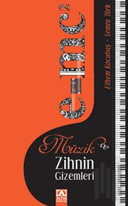 Müzik ve Zihnin Gizemleri