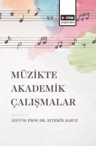 Müzikte Akademik Çalışmalar