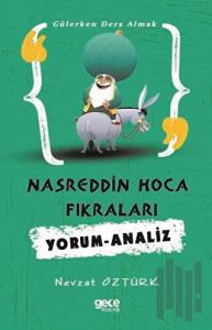Nasrettin Hoca Fıkraları: Yorum-Analiz