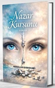 Nazar Kurşunu - Şiirler