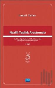 Nazilli Yaşlılık Araştırması