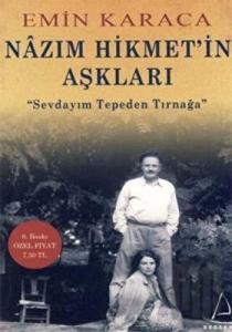 Nazım Hikmet’in Aşkları