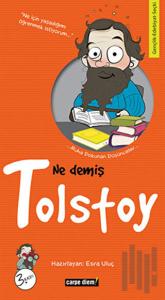 Ne Demiş Tolstoy